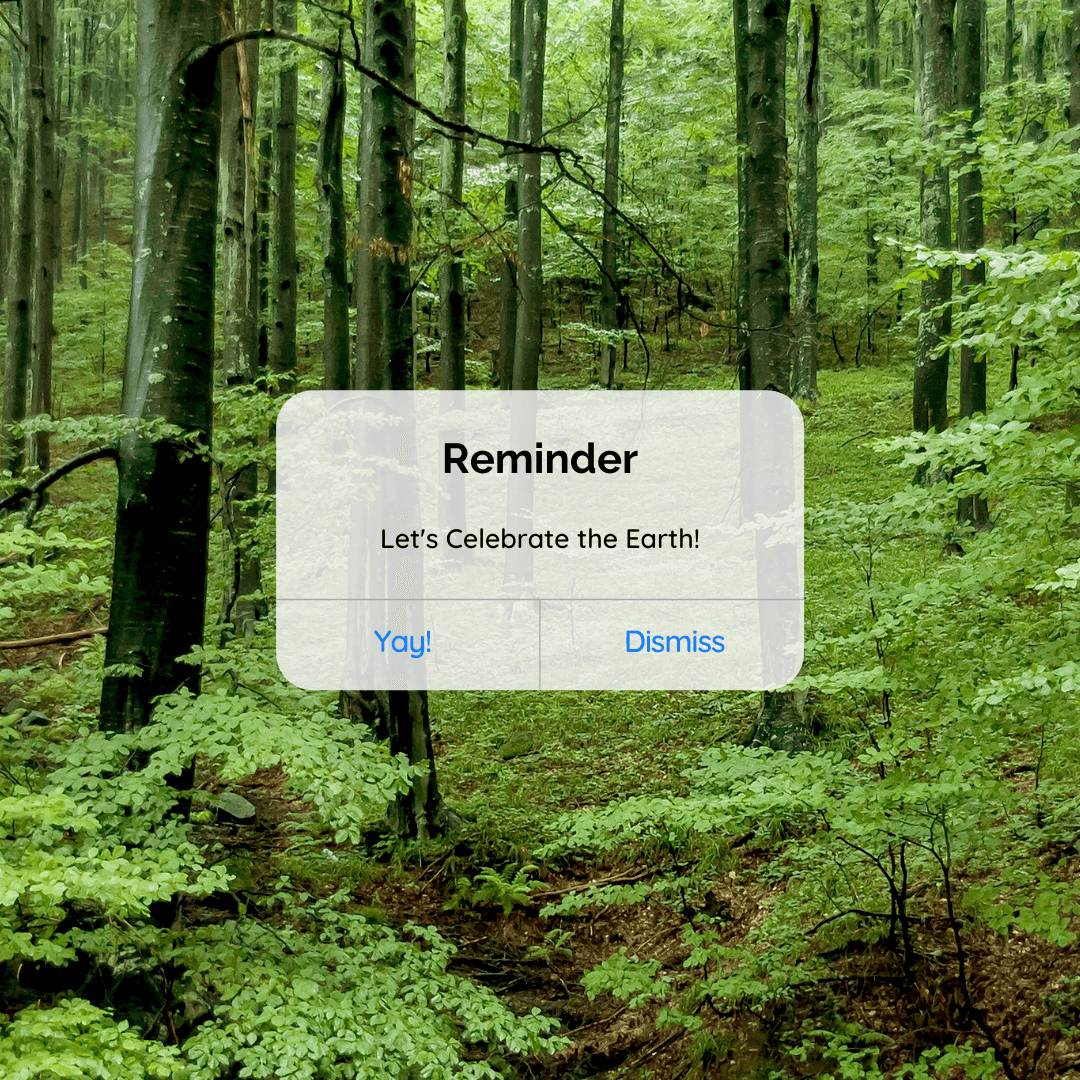 Reminder: Let's celebrate the Earth!