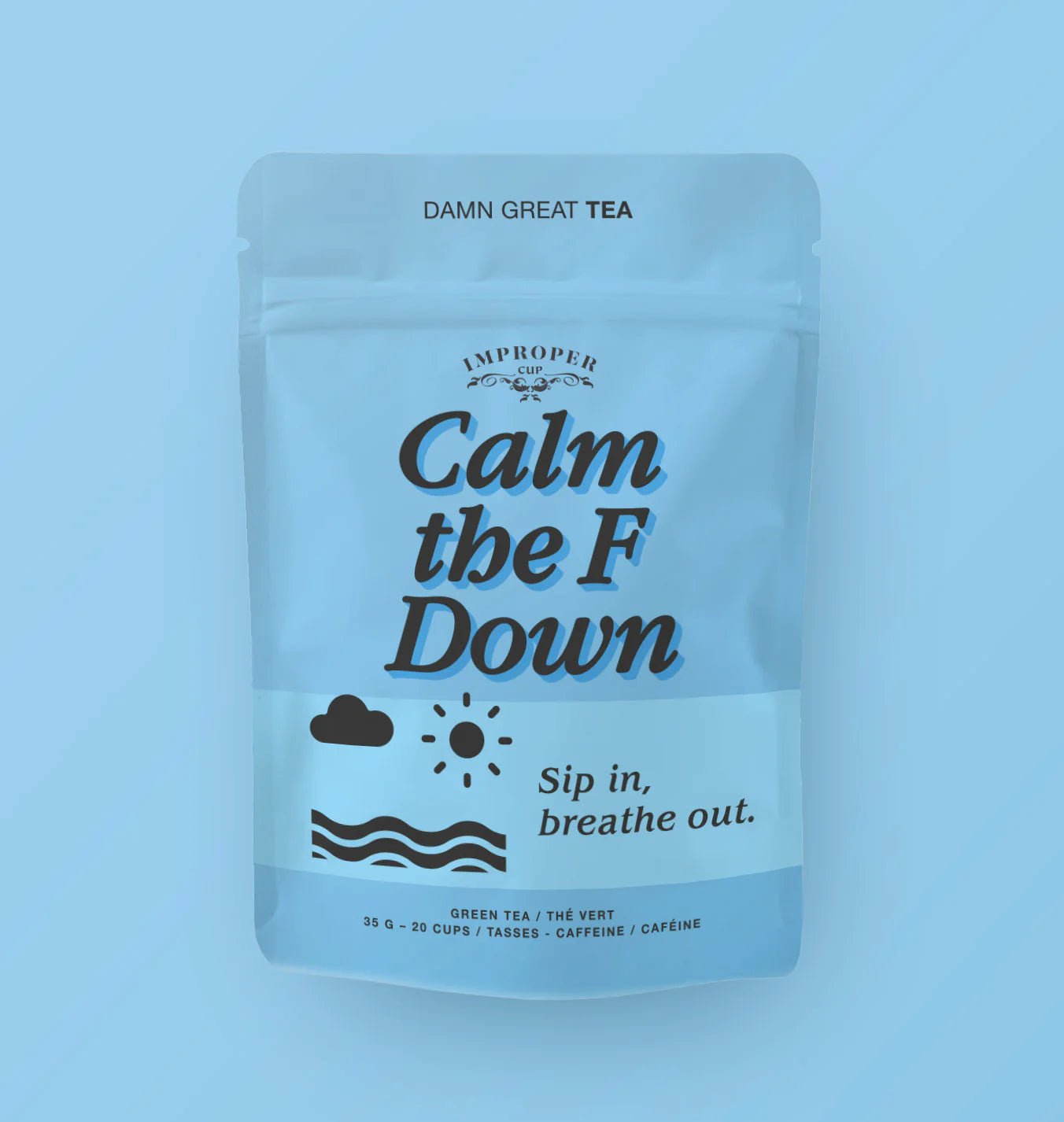 Calm the F Down Tea